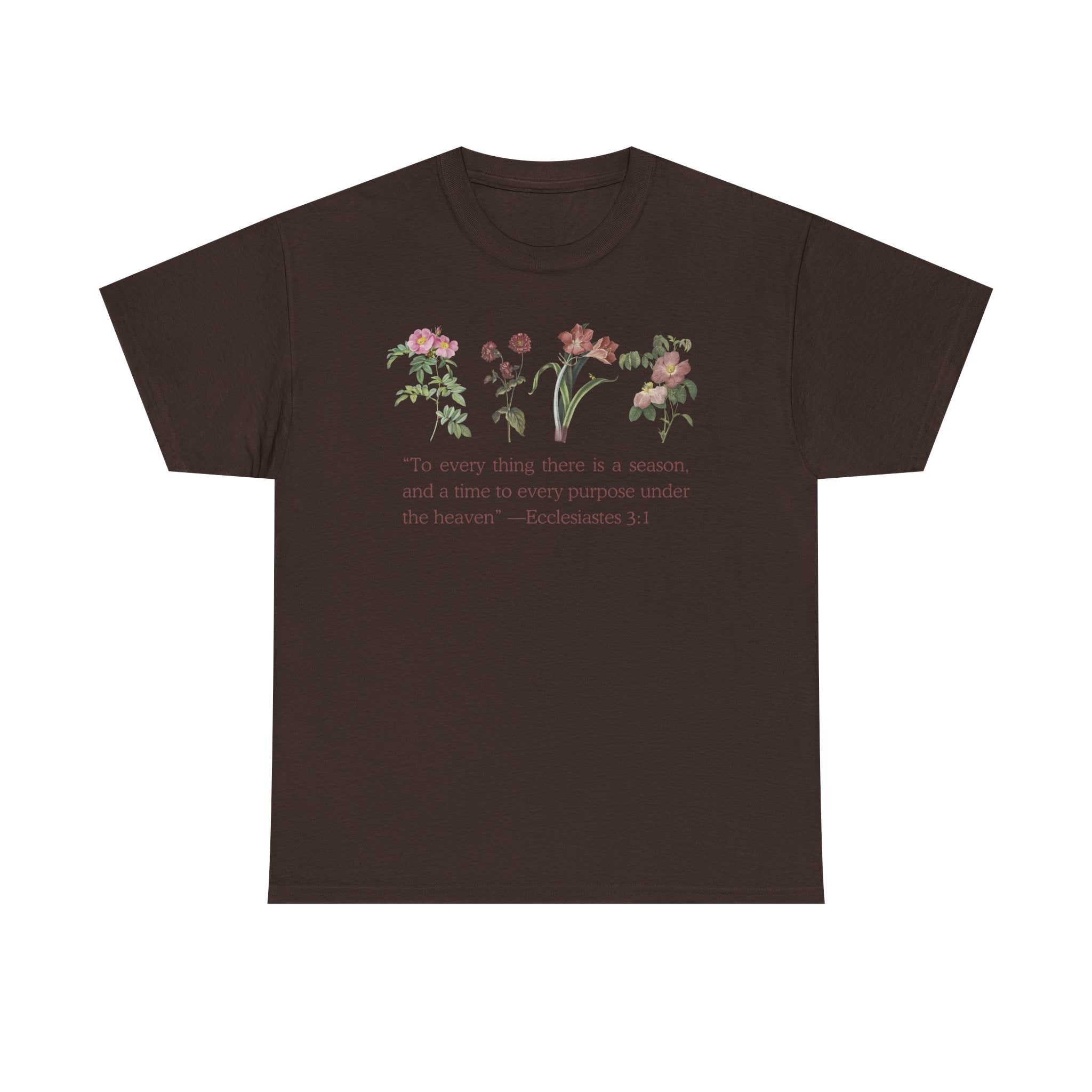 Christian -Biblical Inspirational Floral Quote Tee, Nature Lover Gift, Eco-Friendly Fashion, Casual Everyday Wear