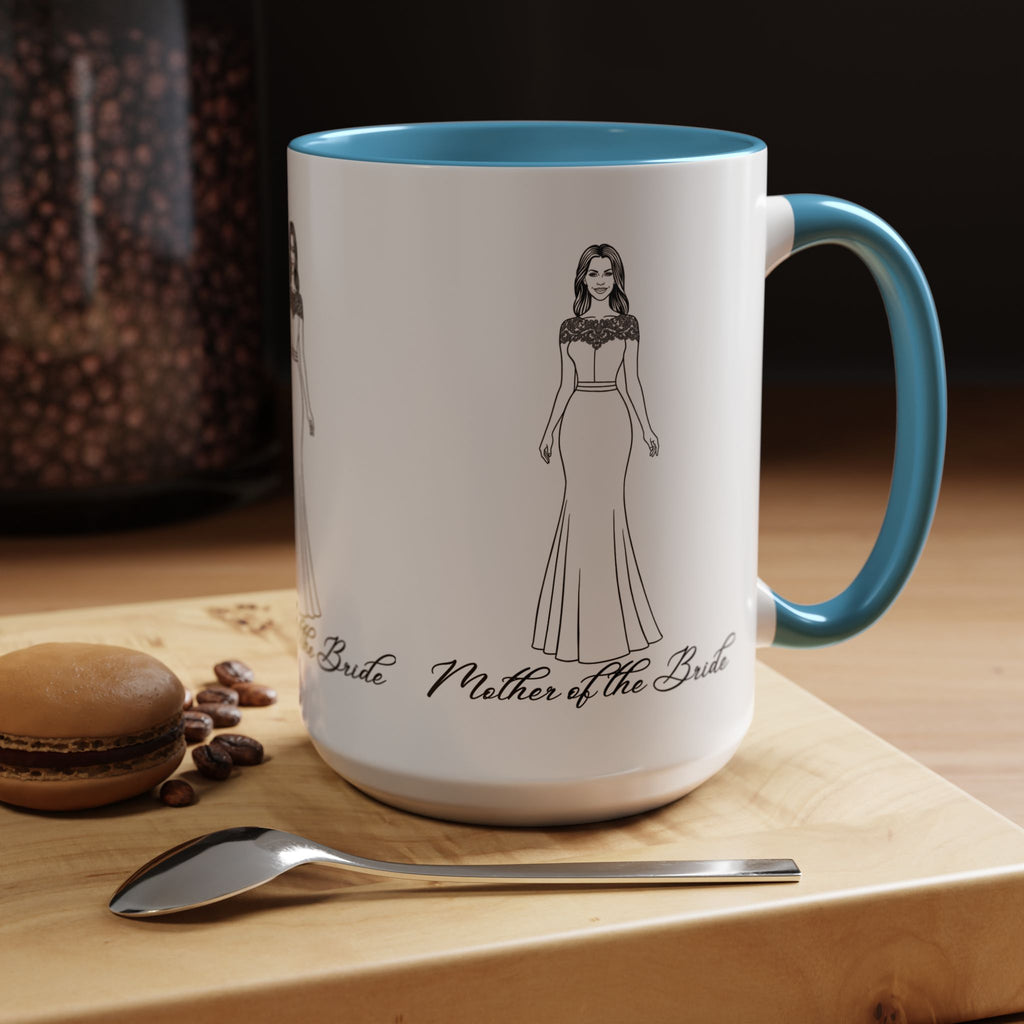 The Mother of the Bride- Accent Coffee Mug (11, 15oz)