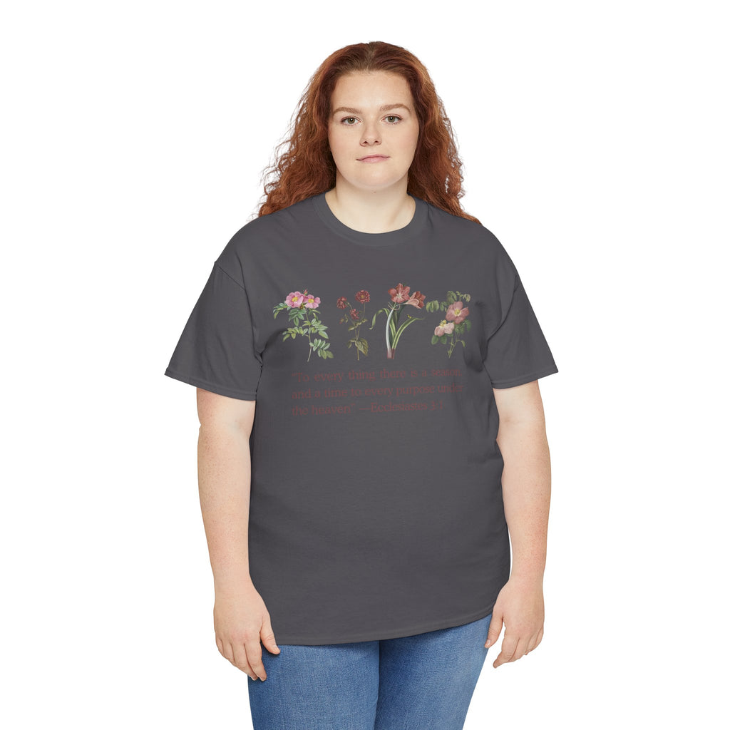 Christian -Biblical Inspirational Floral Quote Tee, Nature Lover Gift, Eco-Friendly Fashion, Casual Everyday Wear