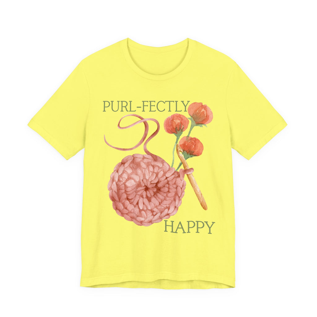 Purl-fectly Happy Crafting Joy Tee -Unisex Short Sleeve Shirt