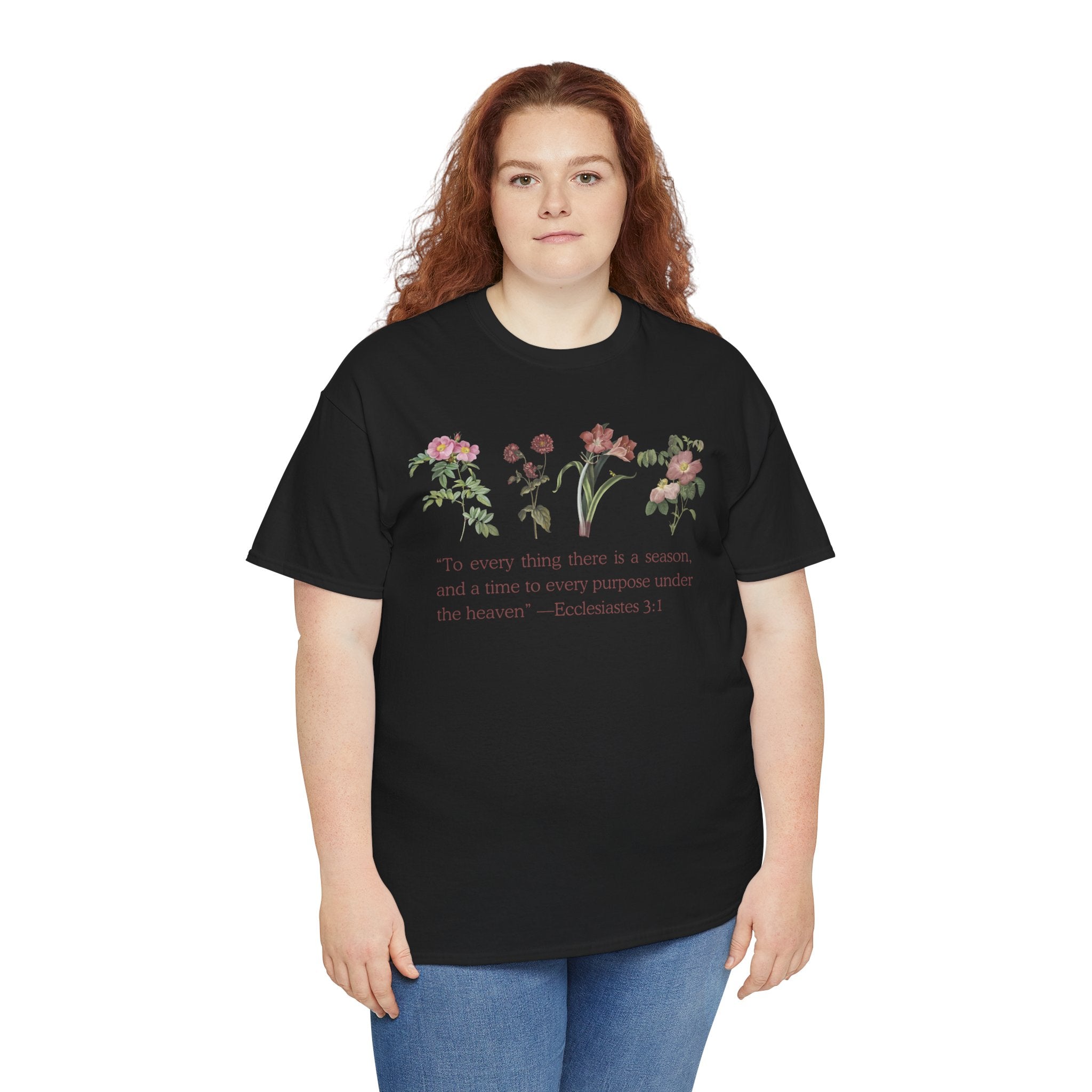 Christian -Biblical Inspirational Floral Quote Tee, Nature Lover Gift, Eco-Friendly Fashion, Casual Everyday Wear