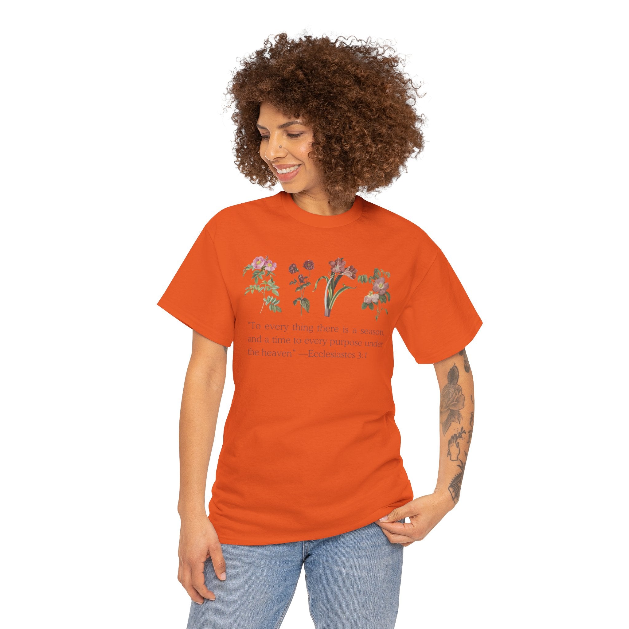 Christian -Biblical Inspirational Floral Quote Tee, Nature Lover Gift, Eco-Friendly Fashion, Casual Everyday Wear