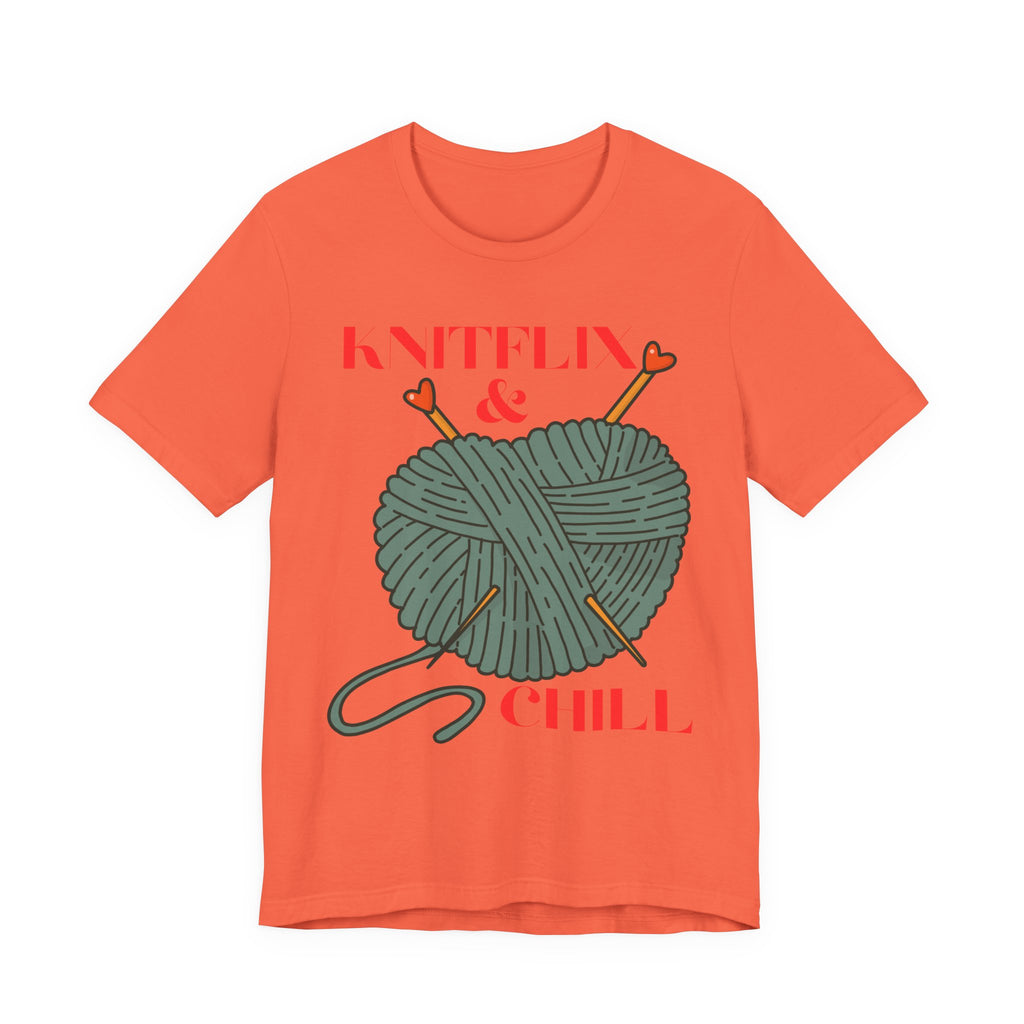 Knitflix & Chill Tee for Craft Lovers