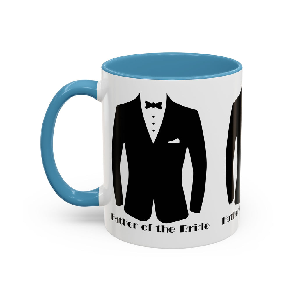 Father of the Bride Mug  11, 15oz| Wedding Day Gift | Elegant Keepsake for Dad