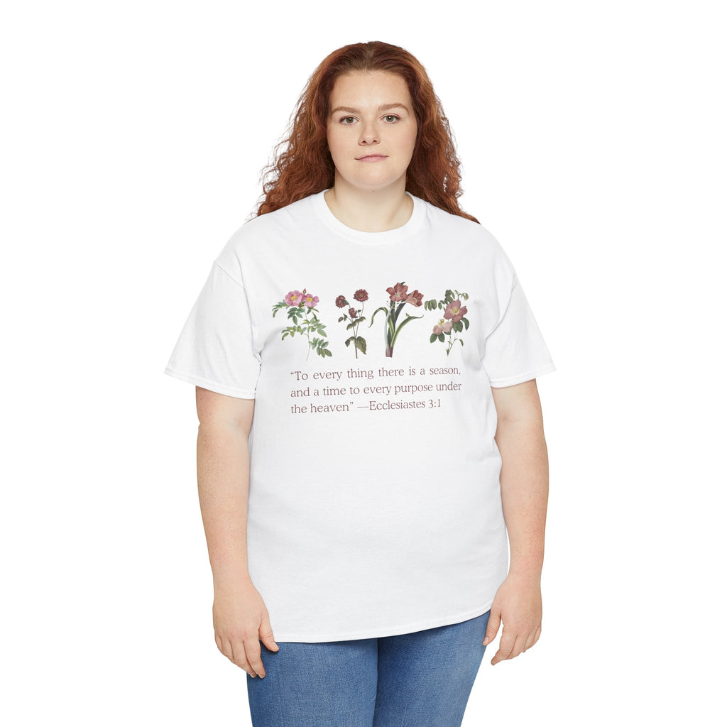 Christian -Biblical Inspirational Floral Quote Tee, Nature Lover Gift, Eco-Friendly Fashion, Casual Everyday Wear