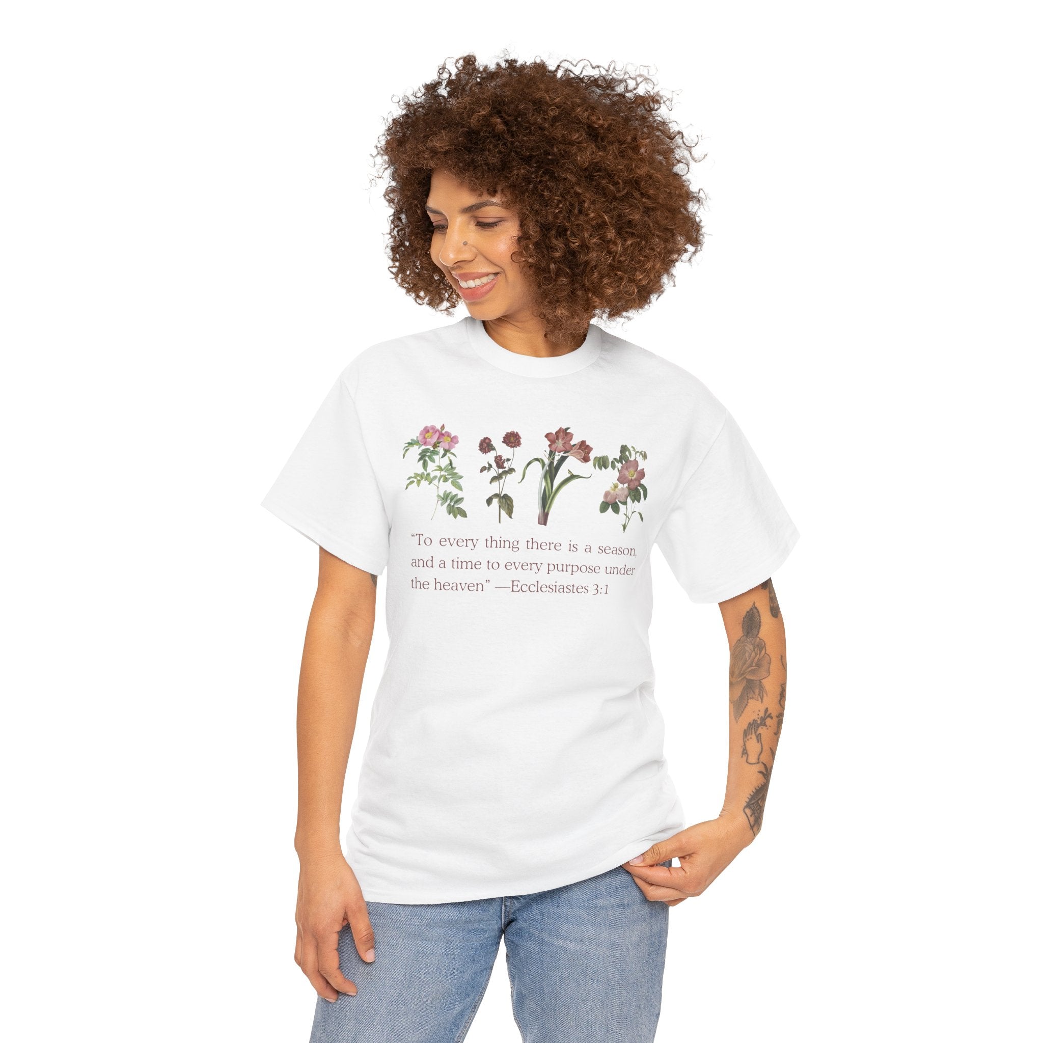 Christian -Biblical Inspirational Floral Quote Tee, Nature Lover Gift, Eco-Friendly Fashion, Casual Everyday Wear