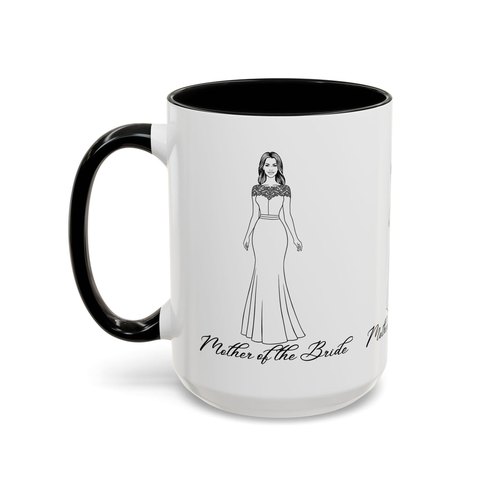 The Mother of the Bride- Accent Coffee Mug (11, 15oz)