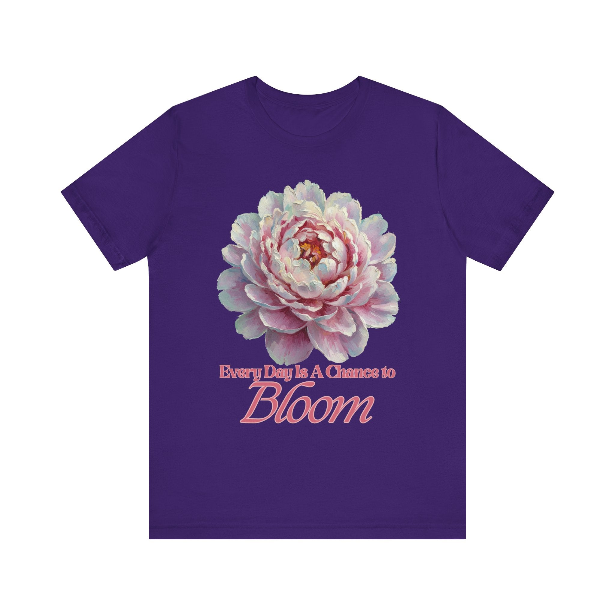 Every Day is a Chance to Bloom T-shirt