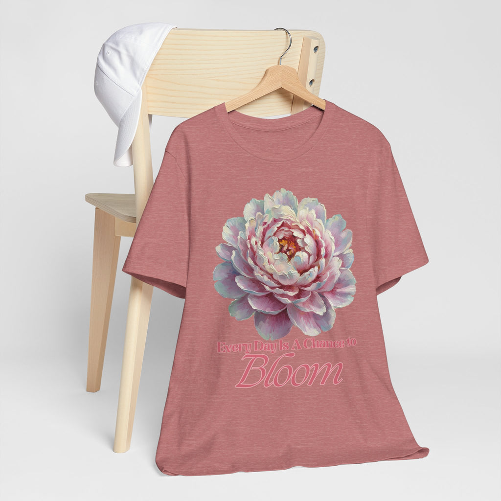 Every Day is a Chance to Bloom T-shirt