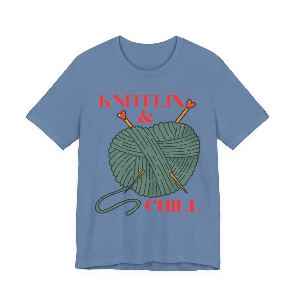 Knitflix & Chill Tee for Craft Lovers