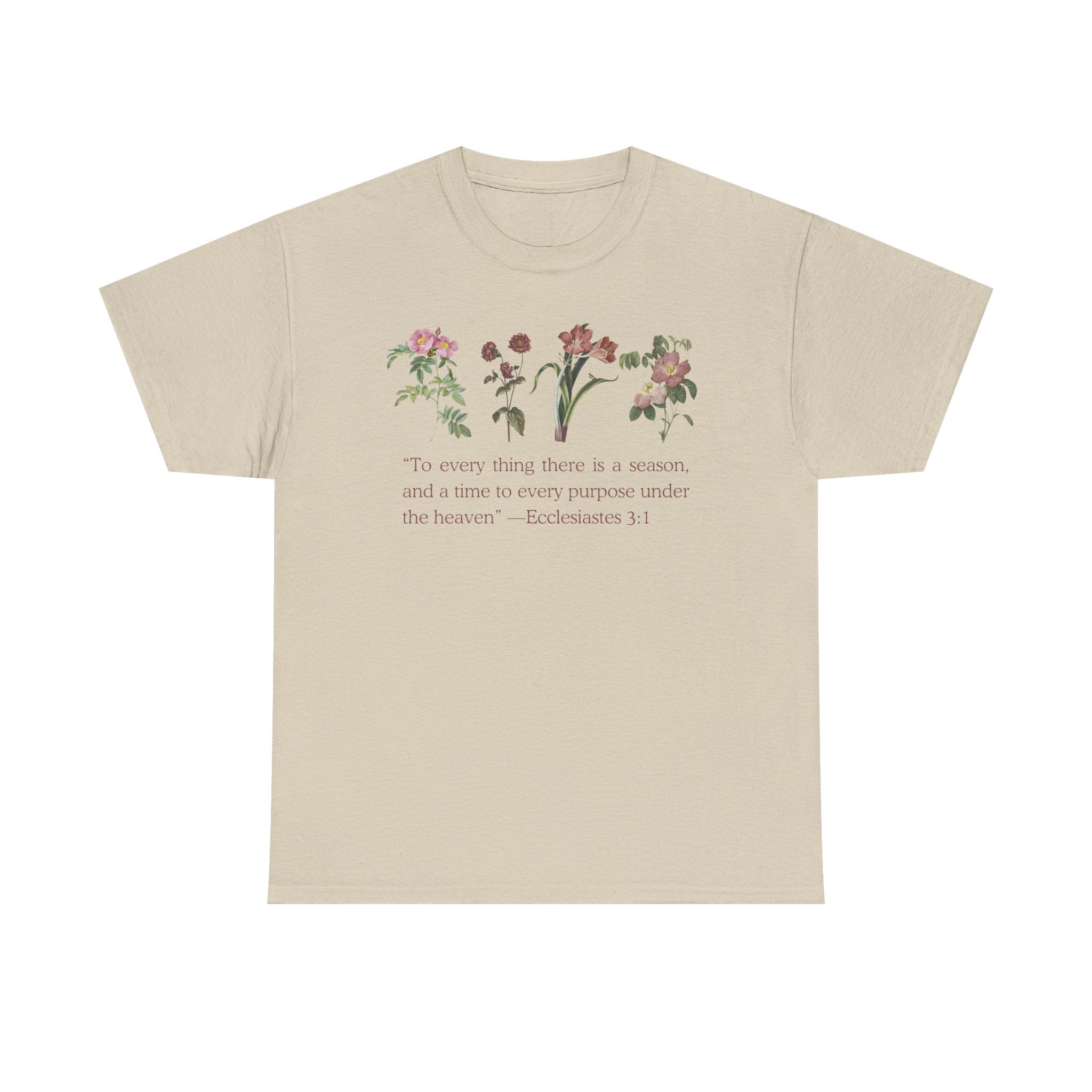 Christian -Biblical Inspirational Floral Quote Tee, Nature Lover Gift, Eco-Friendly Fashion, Casual Everyday Wear
