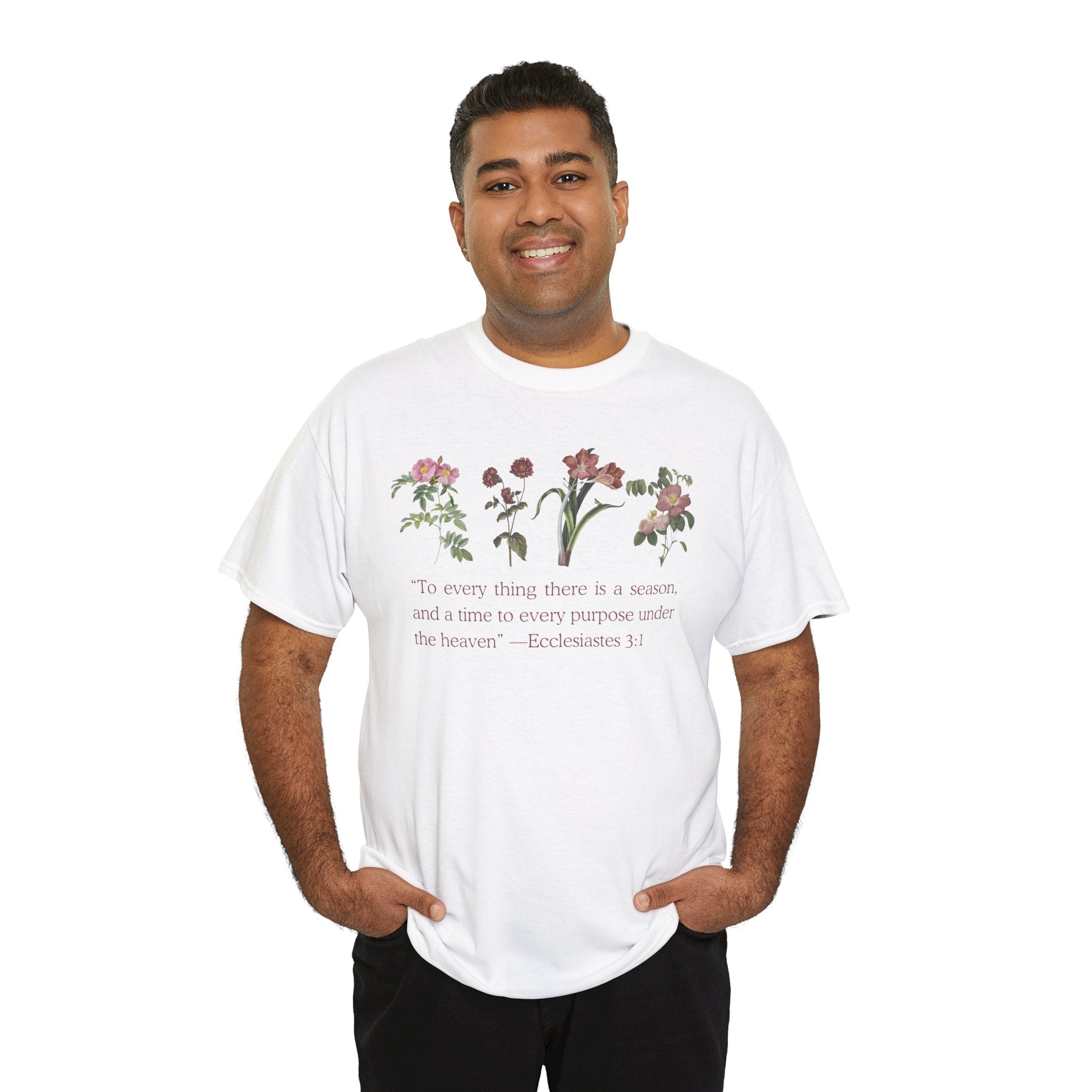 Christian -Biblical Inspirational Floral Quote Tee, Nature Lover Gift, Eco-Friendly Fashion, Casual Everyday Wear