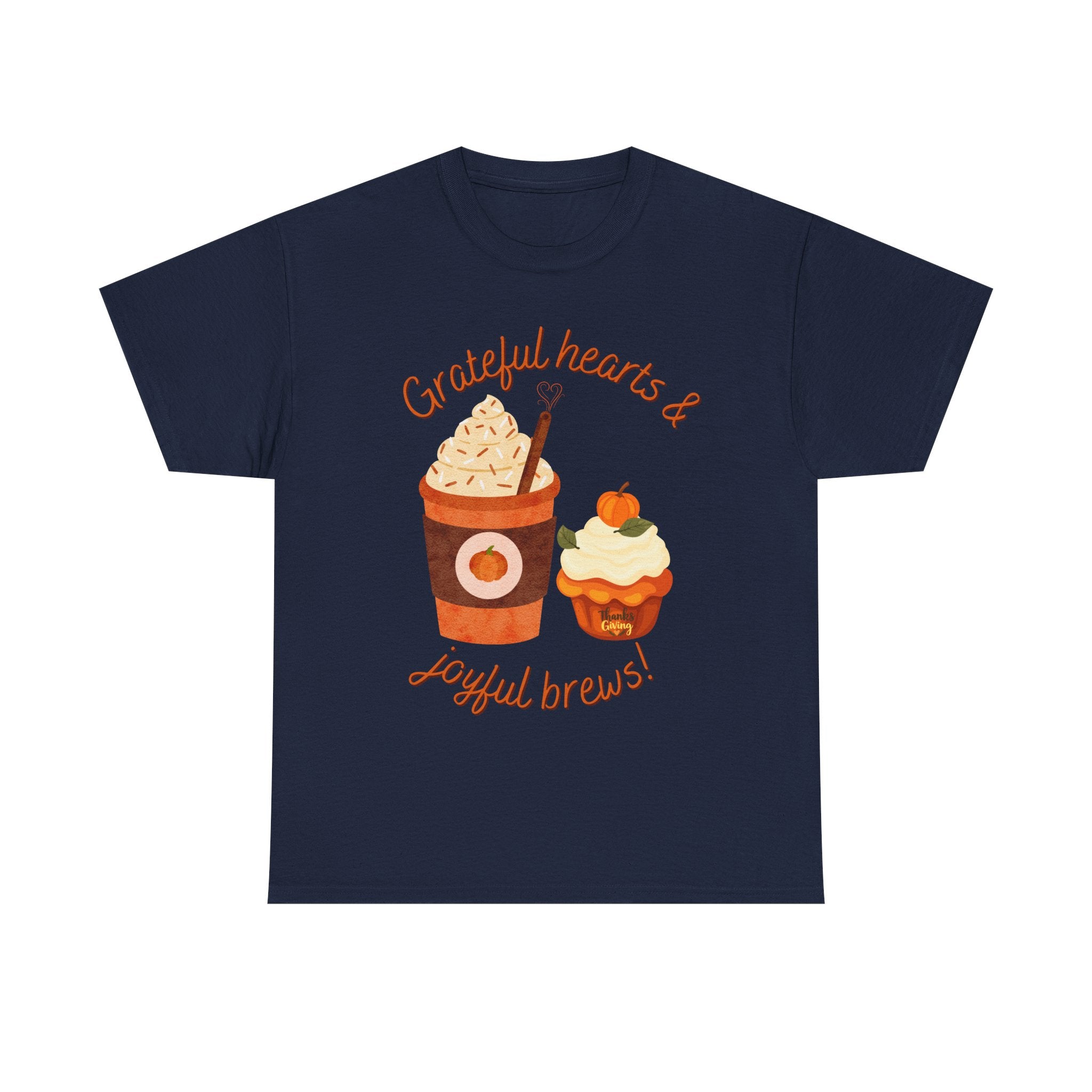 Happy Thanksgiving- Grateful Hearts & Joyful Brews Tee, Unisex Cotton Shirt, Coffee Lovers Gift, Casual Wear, Cute Tee for Celebrations, Fall Fashion