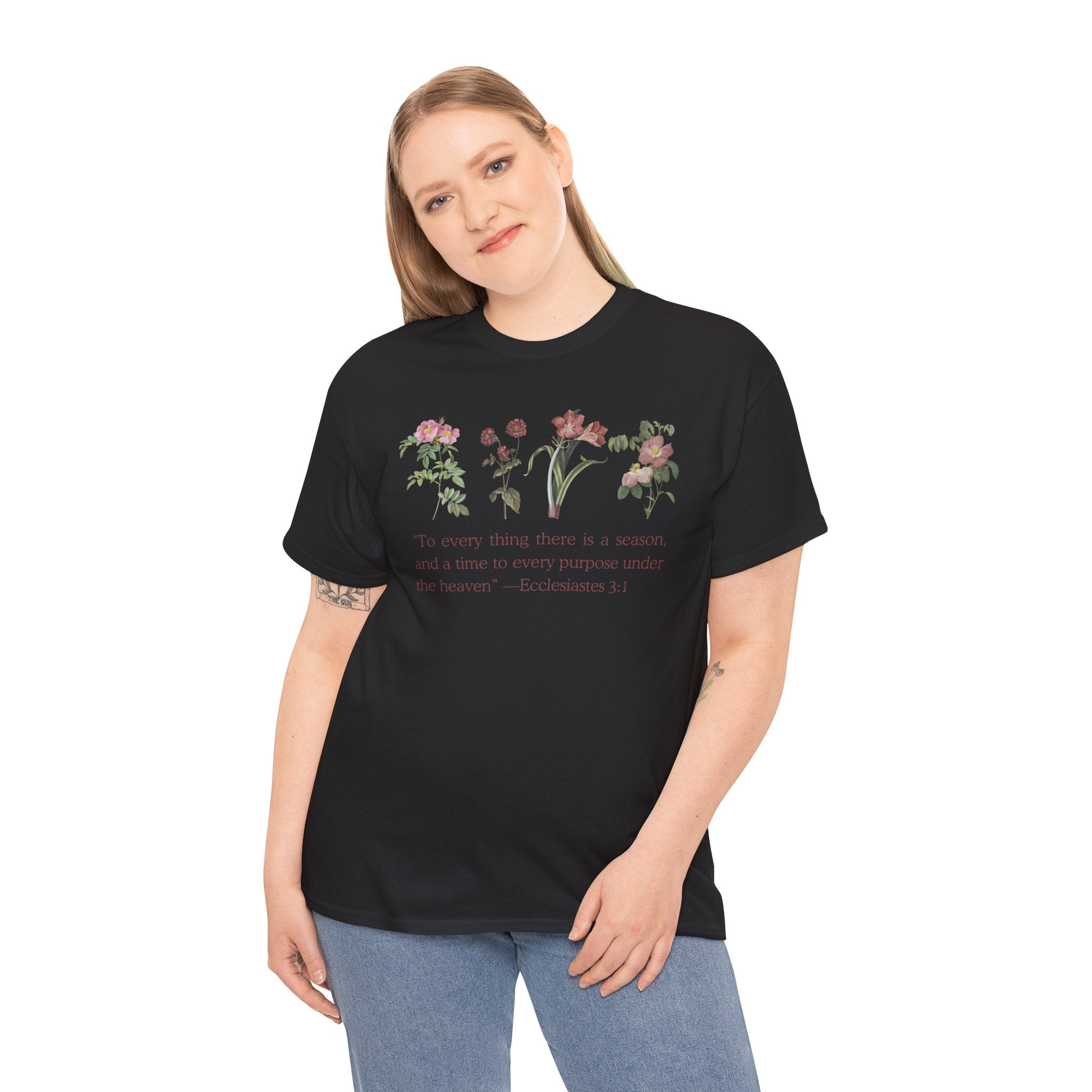 Christian -Biblical Inspirational Floral Quote Tee, Nature Lover Gift, Eco-Friendly Fashion, Casual Everyday Wear