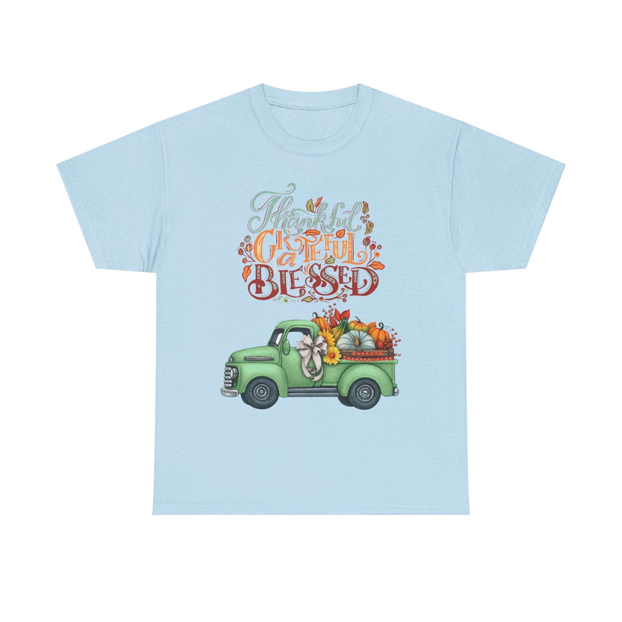 Thankful Grateful Blessed Tee, Unisex Heavy Cotton T-Shirt, Fall Apparel, Thanksgiving Shirt, Casual Wear, Gift for Friends
