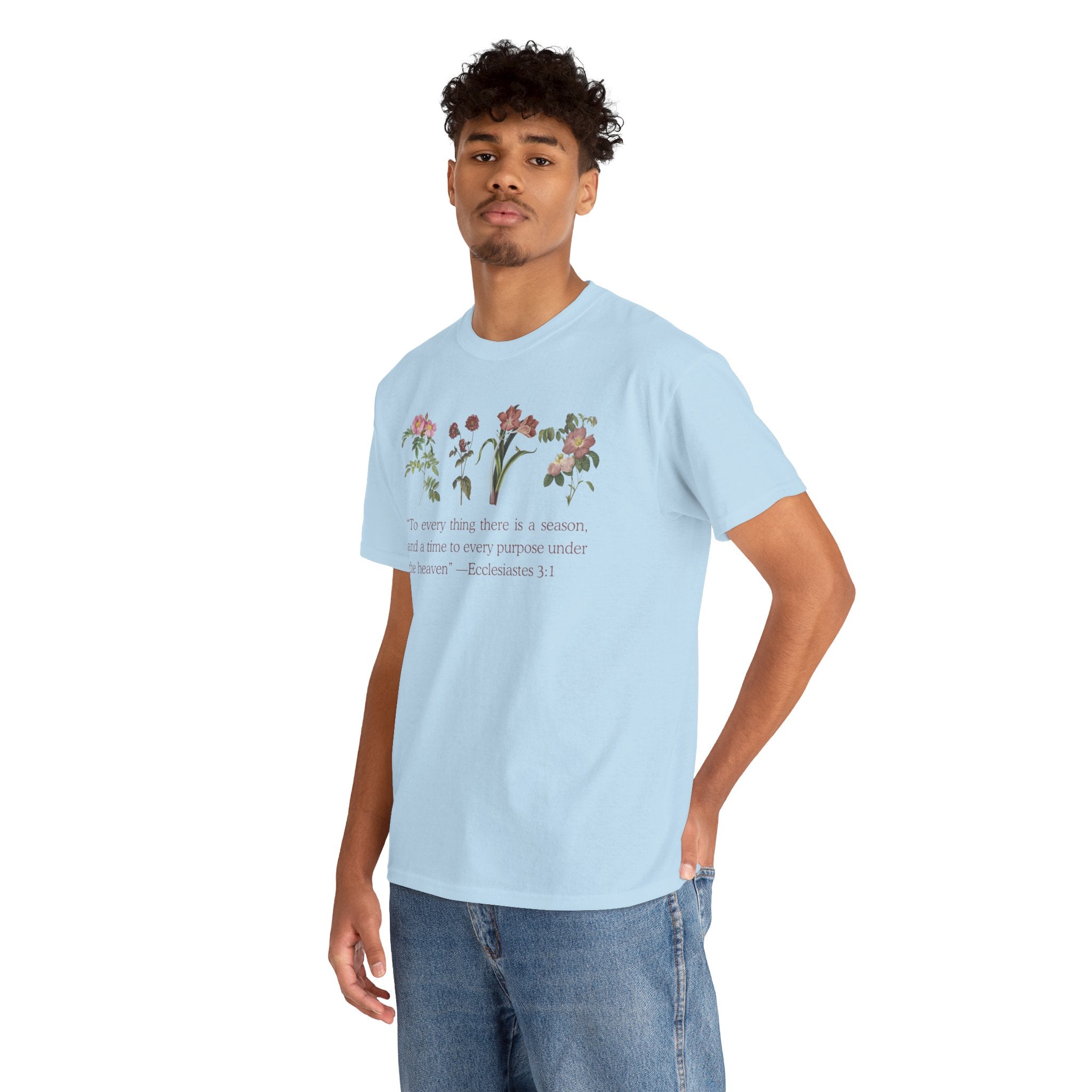 Christian -Biblical Inspirational Floral Quote Tee, Nature Lover Gift, Eco-Friendly Fashion, Casual Everyday Wear