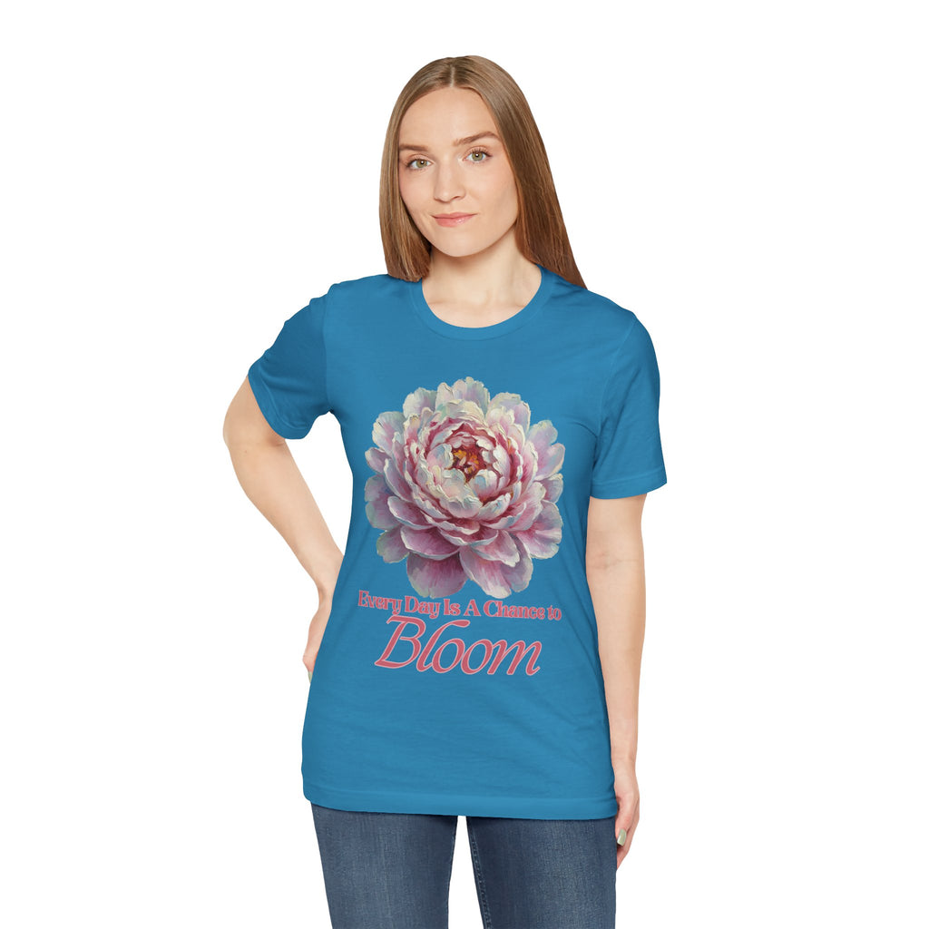 Every Day is a Chance to Bloom T-shirt