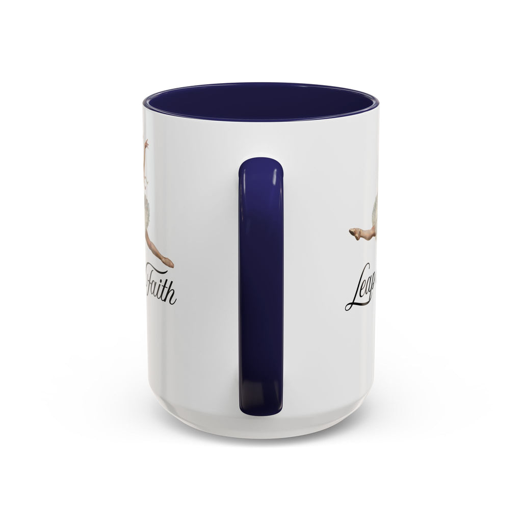 Ballet-Themed Coffee Mug 15 oz : Leap of Faith, Perfect Gift for Dancers, Inspirational Cup for Performers, Motivational Decor, Dance Lover's Mug
