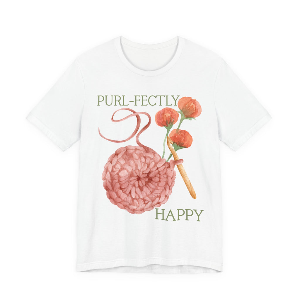 Purl-fectly Happy Crafting Joy Tee -Unisex Short Sleeve Shirt