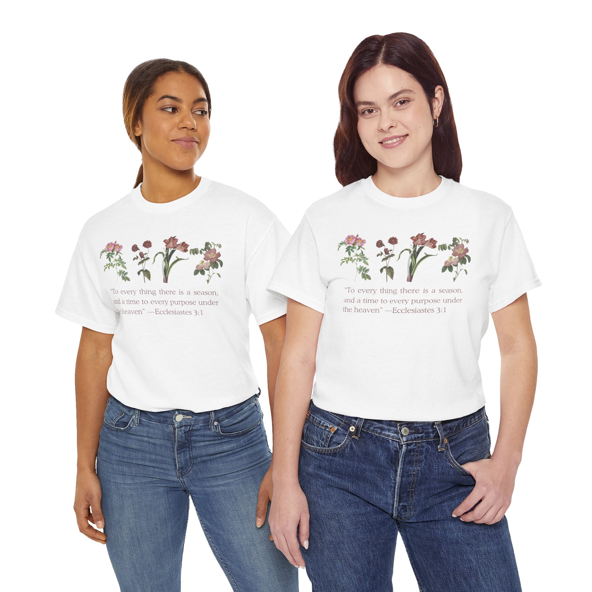 Christian -Biblical Inspirational Floral Quote Tee, Nature Lover Gift, Eco-Friendly Fashion, Casual Everyday Wear